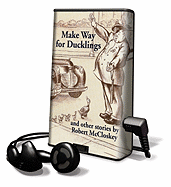 Make Way for Ducklings and Other Stories by Robert McCloskey