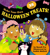 Make Your Own Halloween Treats - Fry, Sonali