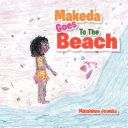 Makeda Goes to the Beach