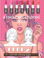 Makeup & Fingernail Colouring Book: Basic face & fingernail charts to practice makeup and coloring for young aspiring beauticians.