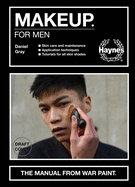 Makeup for men: The manual from War Paint.