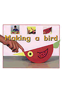 Making a Bird: Individual Student Edition Magenta (Level 1)
