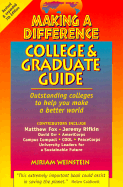 Making a Difference College & Graduate Guide: Outstanding Colleges to Help You Make a Better World