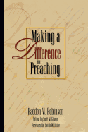 Making a Difference in Preaching: Haddon Robinson on Biblical Preaching