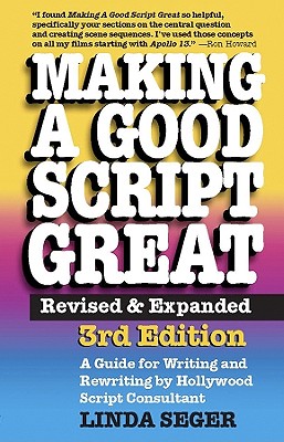 Making a Good Script Great - Seger, Linda, Dr.