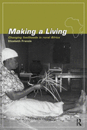 Making a Living: Changing Livelihoods in Rural Africa