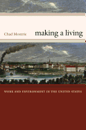 Making a Living: Work and Environment in the United States