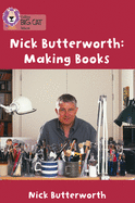 Making Books with Nick Butterworth: Band 05/Green