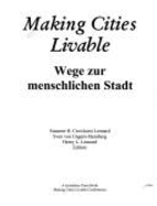 Making Cities Livable: Wege Zur Menschlichen Stadt - Lennard, Henry L (Editor), and Lennard, Suzanne H (Editor), and Von Ungern-Sternberg, Sven (Editor)