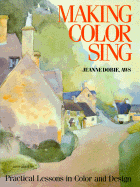 Making Color Sing - Dobie, Jeanne