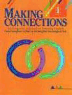 Making Connections L1: An Integrated Approach to Learning English
