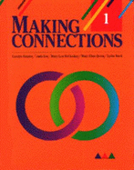 Making Connections: Level 1: An Integrated Approach to Learning English