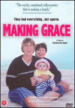 Making Grace - Catherine Gund