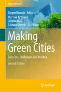 Making Green Cities: Concepts, Challenges and Practice