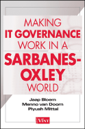 Making It Governance Work in a Sarbanes-Oxley World