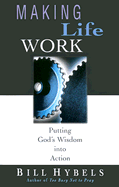 Making Life Workzds