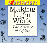 Making Light Work: The Science of Optics