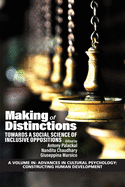 Making of Distinctions: Towards a Social Science of Inclusive Oppositions