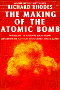 Making of the Atomic Bomb - Rhodes, Richard