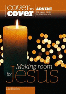 Making Room for Jesus: Advent Study Guide