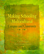 Making Schooling Multicultural: Campus and Classroom