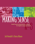 Making Sense: Small-Group Comprehension Lessons for English Language Learners