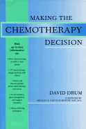 Making the Chemotherapy Decision