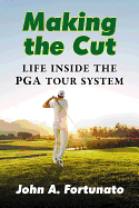 Making the Cut: Life Inside the PGA Tour System