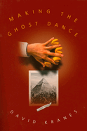 Making the Ghost Dance