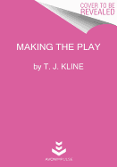 Making the Play