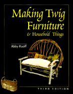 Making Twig Furniture and Household Things