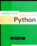 Making Use of Python - Gupta, Rashi