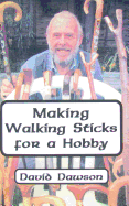 Making walking sticks for a hobby