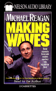 Making Waves - Reagan, Michael