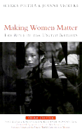 Making Women Matter: The Role of the United Nations