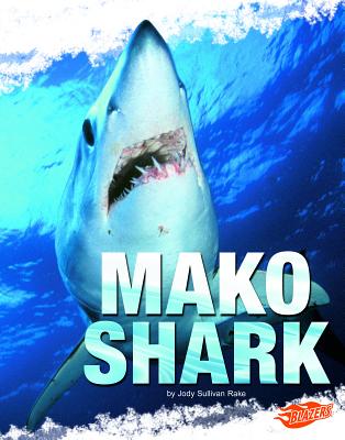 Mako Shark - Rake, Jody S