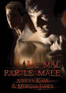 Mal Par Le M?le (Translation)