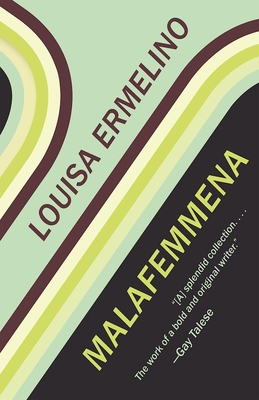 Malafemmena - Ermelino, Louisa