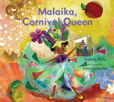 Malaika, Carnival Queen - Hohn, Nadia L