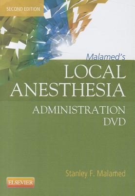 Malamed's Local Anesthesia Administration DVD - Malamed, Stanley F, Dds
