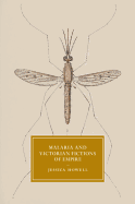 Malaria and Victorian Fictions of Empire