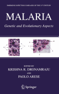 Malaria: Genetic and Evolutionary Aspects