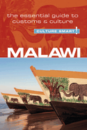 Malawi - Culture Smart!: The Essential Guide to Customs & Culture