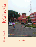 Malaysia: Melaka