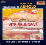Malcolm Arnold: Chamber Music