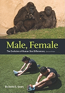 Male, Female: The Evolution of Human Sex Differences