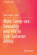 Male Same-Sex Sexuality and HIV in Sub-Saharan Africa