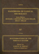 Malformations of the Nervous System: Volume 87