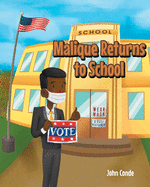 Malique Returns to School