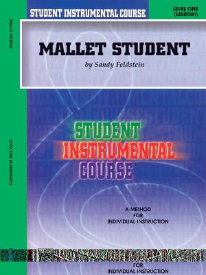 Mallet Student: Level One (Elementary) - Feldstein, Sandy